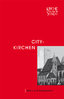 Band 5: City-Kirchen