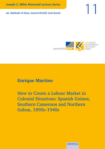 Vol. 11: How to Create a Labour Market in Colonial Situations: