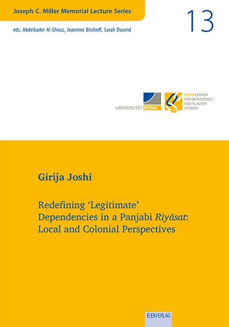 Vol. 13: Redefining ‘Legitimate’ Dependencies in a Panjabi Riyāsat: Local and Colonial Perspective