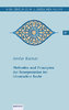 Band IV: Methoden und Prinzipien der Interpretation im islamischen Recht