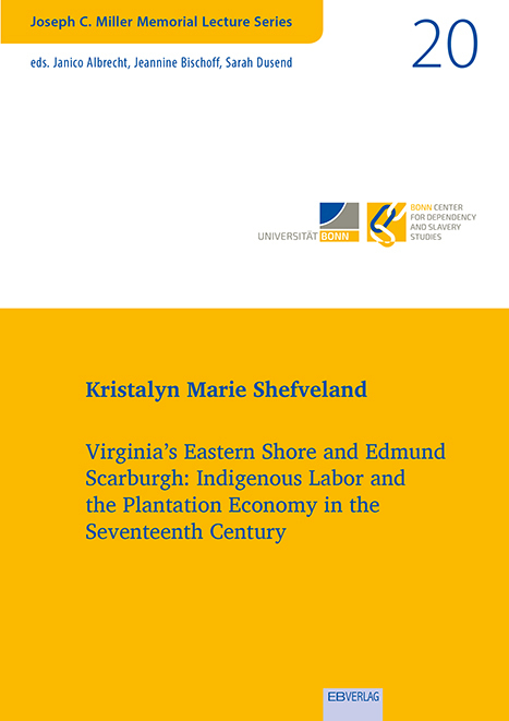 Vol. 20: Virginia’s Eastern Shore and Edmund Scarburgh